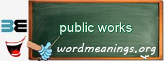 WordMeaning blackboard for public works